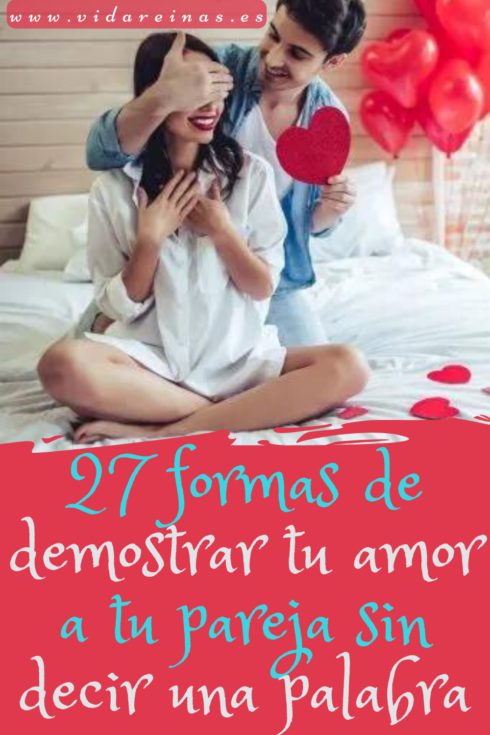 Formas De Demostrar Tu Amor A Tu Pareja Sin Decir Una Palabra Vida Reinas