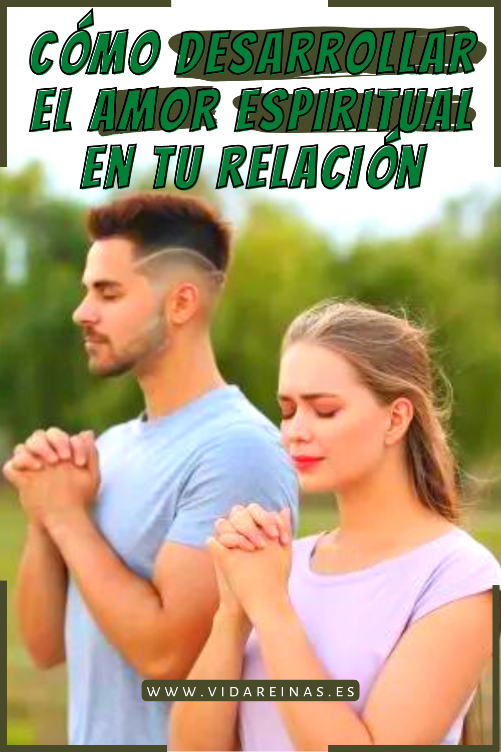 He aquí cómo desarrollar el amor espiritual en tu relación - Vida Reinas