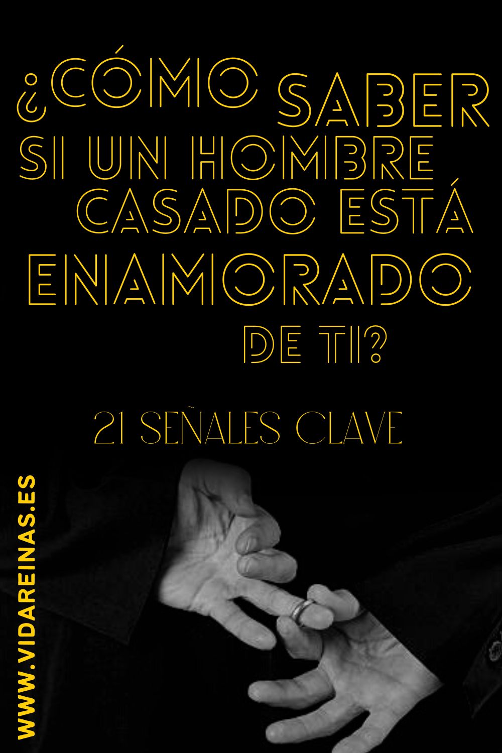 ¿Cómo Saber Si Un Hombre Casado Está Enamorado De Ti? 21 Señales Clave ...